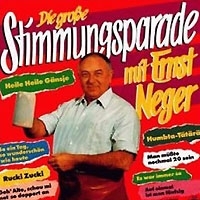 Ernst Neger Die Grosse Stimmungsparade Mit Ernst Neger артикул 9774a.