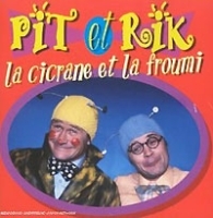 Pit Et Rik La Cicrane Et La Fourmi артикул 9788a.