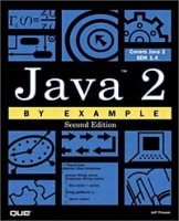 Java 2 by Example (2nd Edition) артикул 9812a.