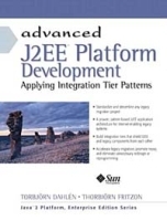 Advanced J2EE Platform Development: Applying Integration Tier Patterns артикул 9822a.