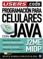 Programacion para Celulares con Java (J2ME): Manuales Users code, en Espanol / Spanish (Manuales Users Code) артикул 9830a.